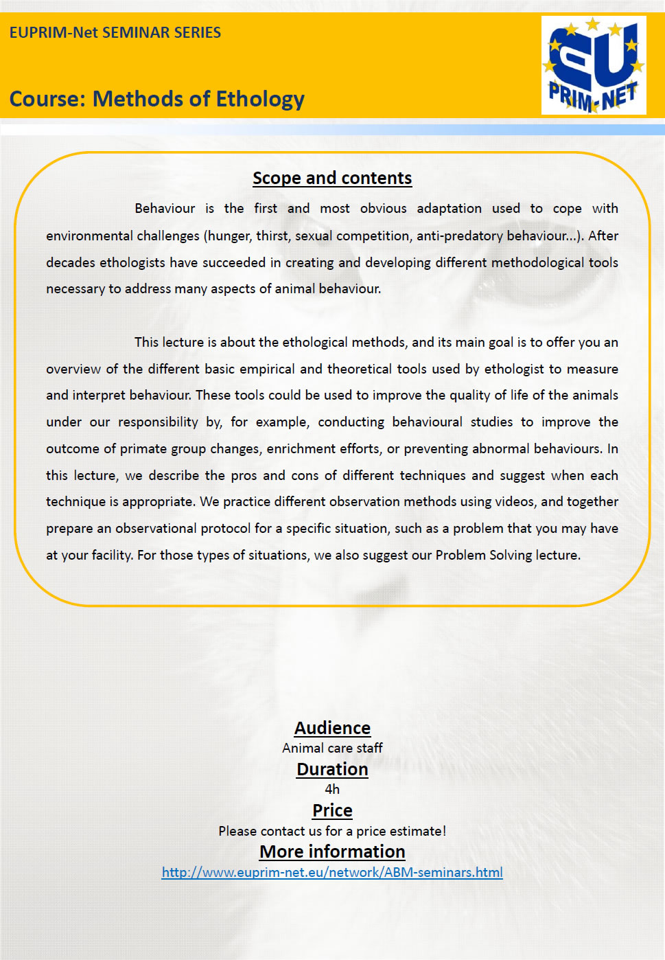 scope and contents Methods of Ethology course